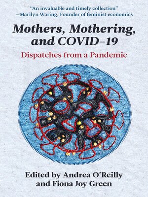 cover image of Mothers, Mothering, and COVID-19